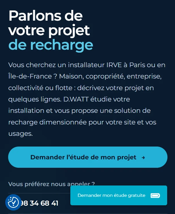 Bloc mobile D.WATT présentant le projet de recharge et le bouton de demande d’étude